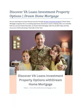 Discover VA Loans Investment Property Options with Dream Home Mortgage