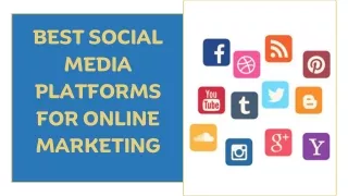 Best Social Media Platforms for Online Marketing