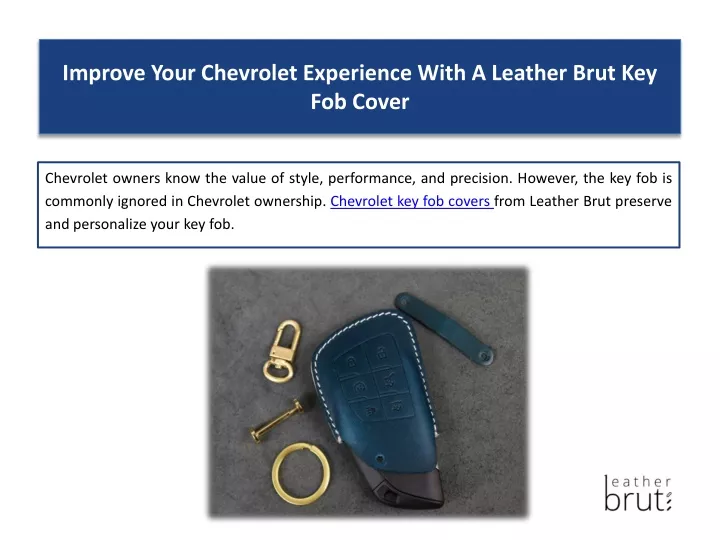 improve your chevrolet experience with a leather brut key fob cover