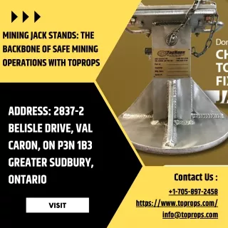 Mining Jack Stands The Backbone of Safe Mining Operations with toprops