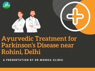 Ayurvedic Treatment for Parkinson's Disease near Rohini, Delhi