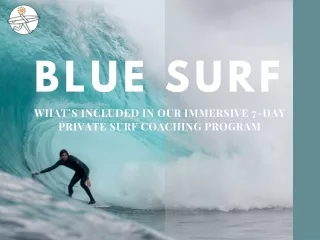 What’s included in our immersive 7-day private surf coaching program