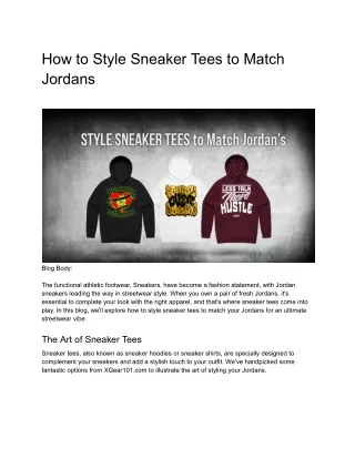 How to style Sneaker Tees to Match Jordans