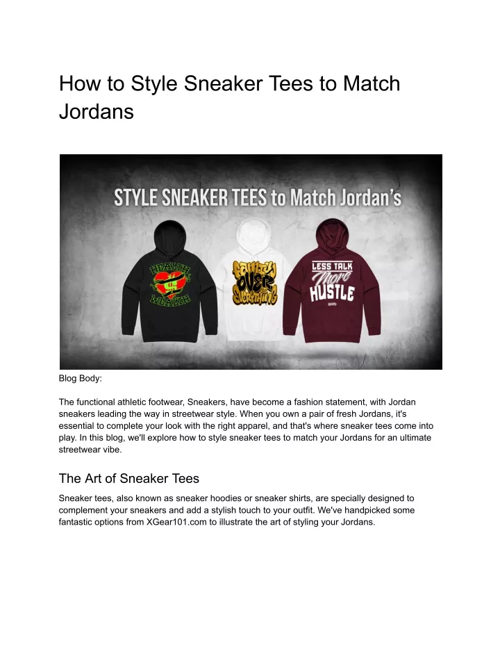 how to style sneaker tees to match jordans