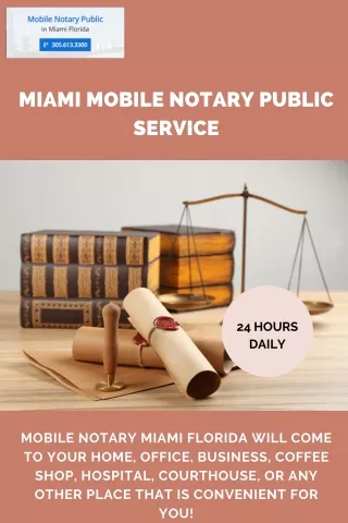 Mobile Notary Miami Florida-Mobile Notary Service In Miami-Dade County