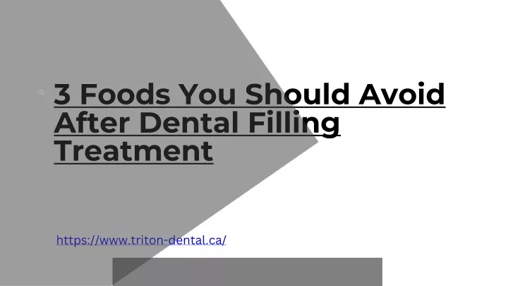 3 foods you should avoid after dental filling