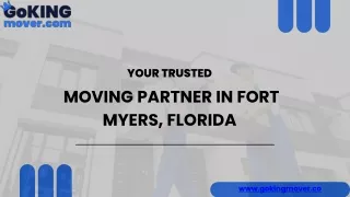 Your Trusted Moving Partner in Fort Myers, Florida
