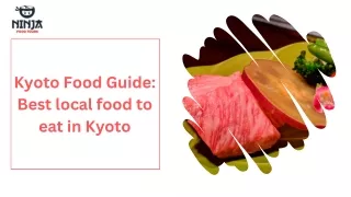 Kyoto Food Guide: Best local food to eat in Kyoto
