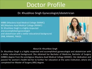 Dr. Khushboo Singh- A Distinguished Gynaecologist and Obstetrician