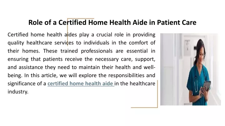 role of a certified home health aide in patient care