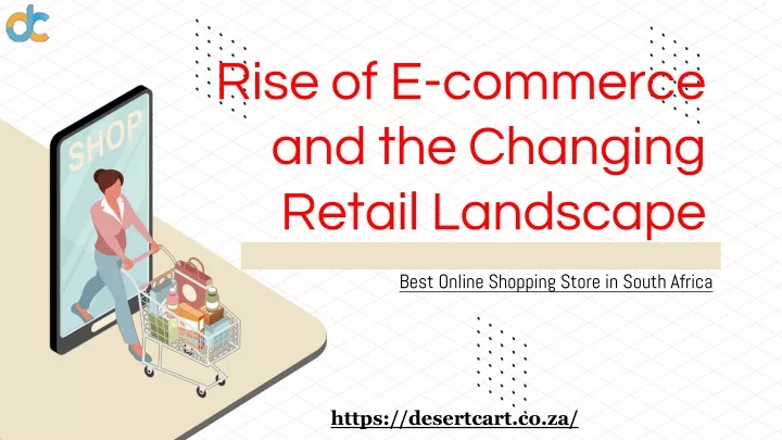 rise of e commerce and the changing retail