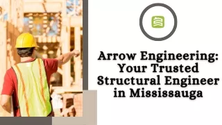 Arrow Engineering - Your Trusted Structural Engineer in Mississauga
