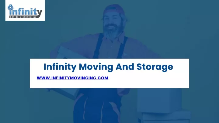 infinity moving and storage