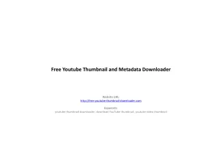 Free Youtube Thumbnail and Metadata Downloader