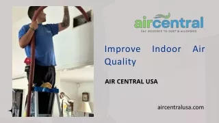 Improve Indoor Air Quality | Air Central USA