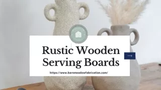 Rustic Wooden Serving Boards - Barnmeadow Fabrication