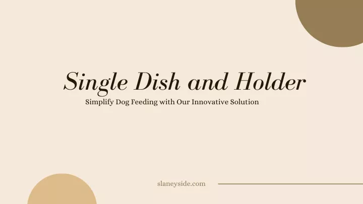 single dish and holder simplify dog feeding with