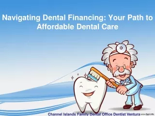 Flexible Dental Financing Options in Ventura, CA