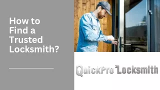 How to Find a Trusted Locksmith?