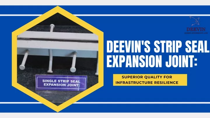deevin s strip seal expansion joint
