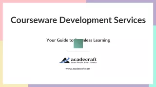 Courseware Development Services: An Introduction