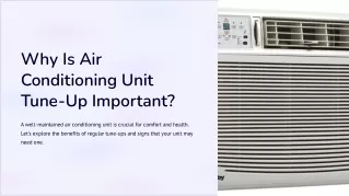 Why Is Air Conditioning Unit Tune-Up Important