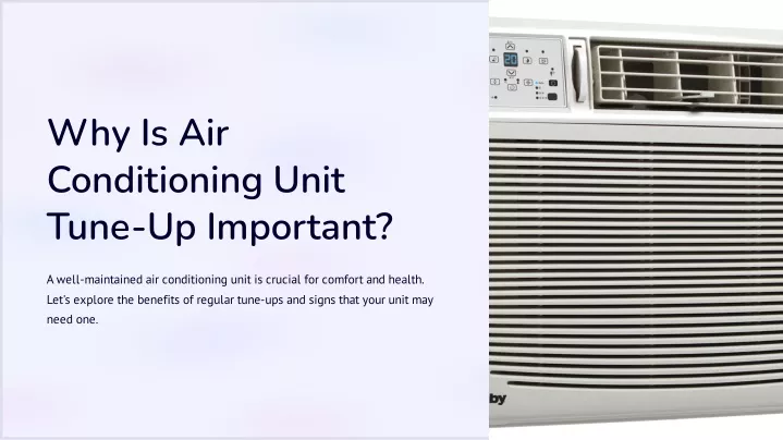 why is air conditioning unit tune up important