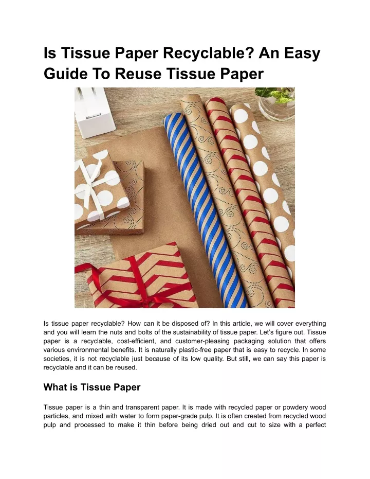 is tissue paper recyclable an easy guide to reuse