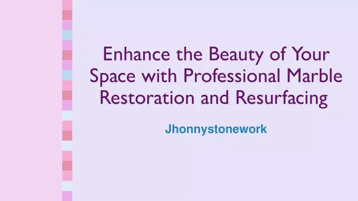 enhance the beauty of your space with