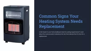 Common Signs Your Heating System Needs Replacement