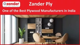 Plywood Manufacturers in India- Zanderply