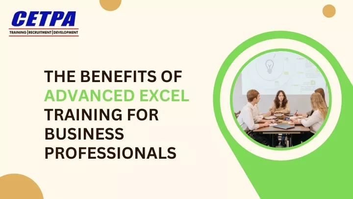 the benefits of advanced excel training