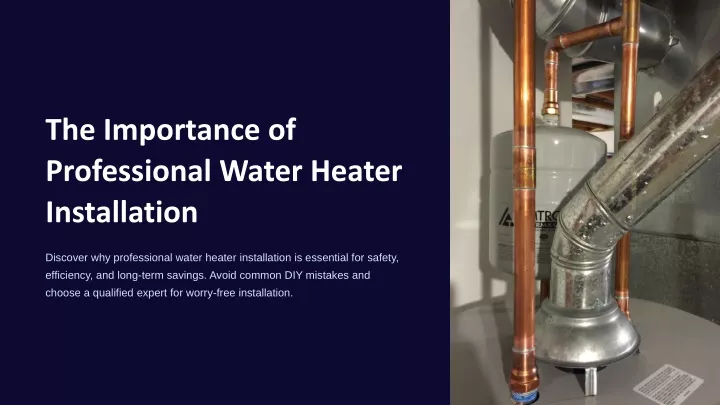 the importance of professional water heater