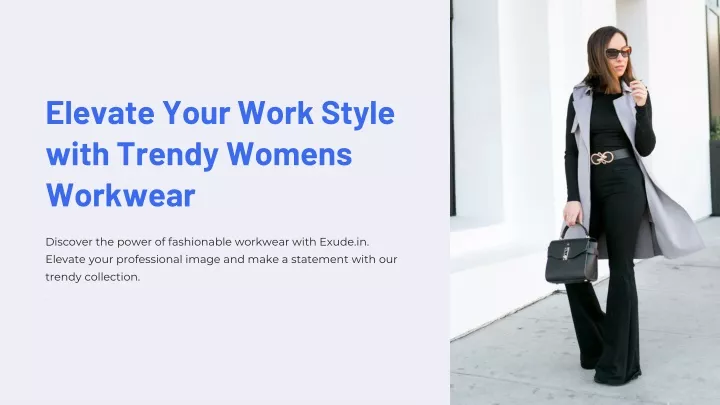 elevate your work style with trendy womens