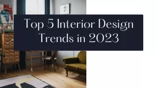 Top 5 Interior Design Trends in 2023