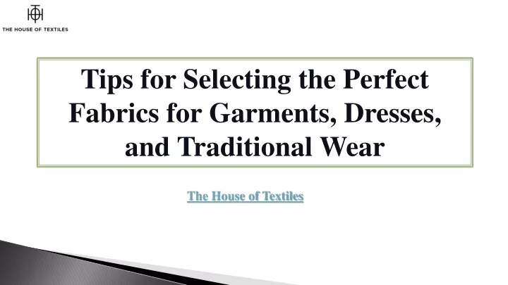 tips for selecting the perfect fabrics