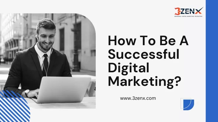 how to be a successful digital marketing