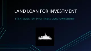 Land Loan for Investment