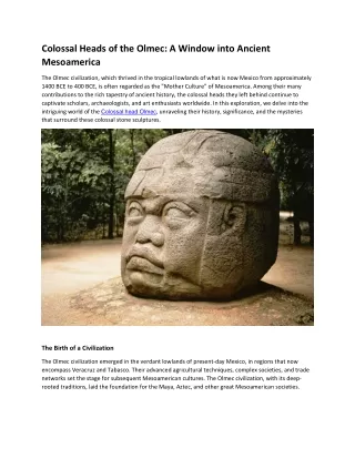 Colossal Heads of the Olmec: A Window into Ancient Mesoamerica