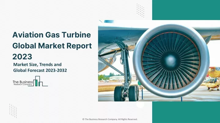 aviation gas turbine global market report 2023