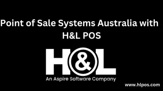 Point of Sale Systems Australia with  H&L POS