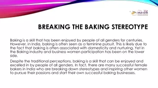 Breaking the baking stereotype - Hunar