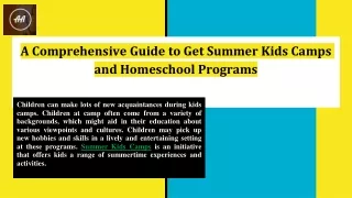 A Comprehensive Guide to Get Summer Kids Camps and Homeschool Programs