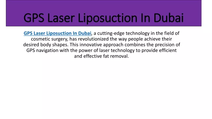 gps laser liposuction in dubai