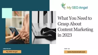 What You Need to Grasp About Content Marketing in 2023