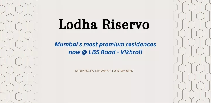 lodha riservo