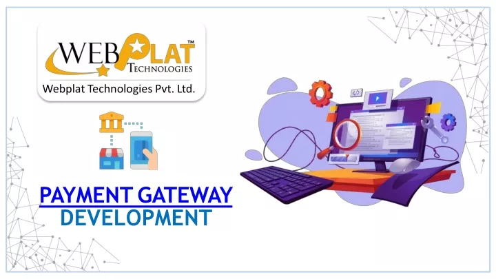 webplat technologies pvt ltd