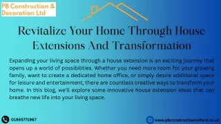 Revitalize Your Home Through House Extensions And Transformation