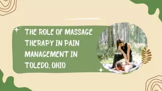 The Role of Massage Therapy in Pain Management in Toledo Ohio