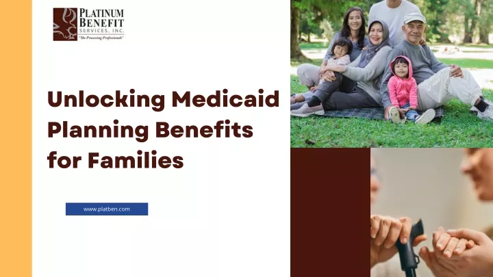 unlocking medicaid planning benefits for families